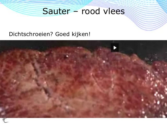 vlees dichtschroeien vlees dichtschroeien